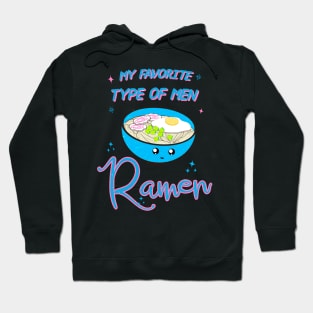 My Favorite type of Men Hoodie